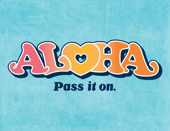 Aloha - Pass It On - 1