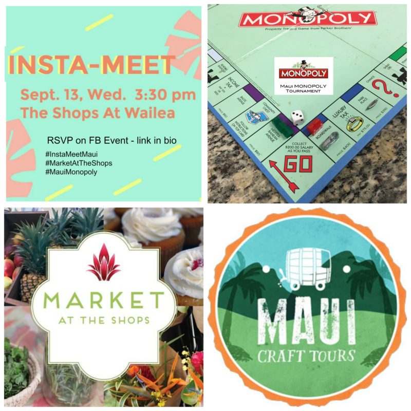 InstaMeet At The Shops At Wailea and The Maui Monopoly Tournament 2017