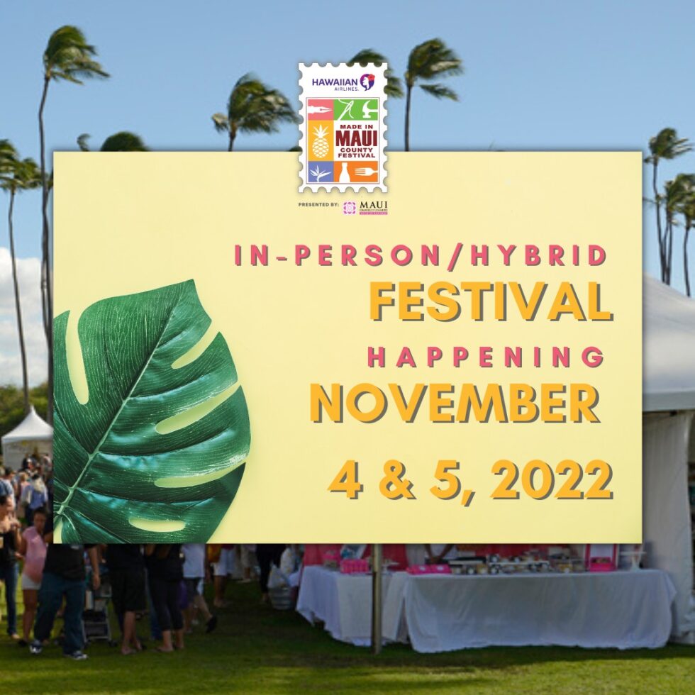 Hawaiian Airlines Made in Maui County Festival Happening on November 4